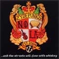 ZYDEPUNKS / ザイドパンクス / ...AND THE STREETS WILL FLOW WITH WHISKEY