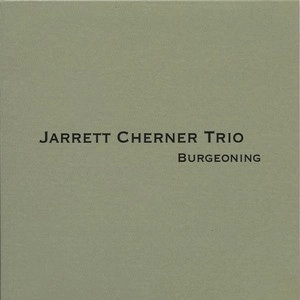 JARRETT CHERNER / ジャレット・チャーナー / BURGEONING