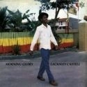 LACKSLEY CASTEL / MORNING GLORY