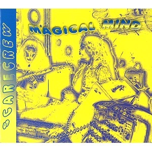 SCARECREW / スケアクルー / MAGICAL MIND