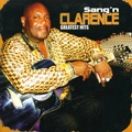 SANG'N CLARENCE / GREATEST HITS