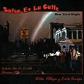 WILLIE VILLEGAS Y ENTRE AMIGOS / SALSA EN LA CALLE