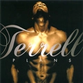 TERRELL (TERRELL CARTER) / テレル・カーター / PLANS