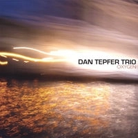 DAN TEPFER / ダン・テファー / OXYGEN