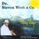 DR.STEVEN WEST & CO. / RAIN DAYS