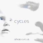 GHOST CIRCUS / ゴースト・サーカス / CYCLES