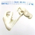 JAMES HOLDEN / ジェームス・ホールデン / AT THE CONTROLS