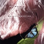 KIT WATKINS / キット・ワトキンス / BEAUTY DRIFTING