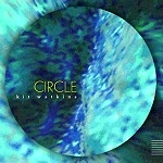 KIT WATKINS / キット・ワトキンス / CIRCLE