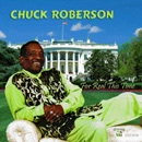 CHUCK ROBERSON / チャック・ロバーソン / FOR REAL THIS TIME