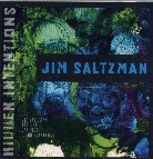 JIM SALTZMAN / HIDDEN INTENTIONS