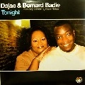 DAJAE & BERNARD BADIE / TONIGHT