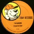 CRYSTAL RE-CLEAR / I'M DANCING
