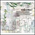 VOLCANO! / ヴォルケイノ! / PAPERWORK