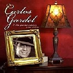 CARLOS GARDEL / カルロス・ガルデル / EL DIA QUE ME QUIERAS Y SUS EXITOS