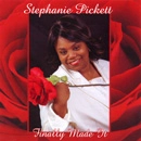 STEPHANIE PICKETT / ステファニー・ピケット / FINALLY MADE IT