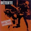 DETENTE / RECOGNIZE NO AUTHORITY