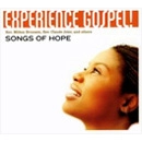 V.A.(EXPERIENCE GOSPEL!) / EXPERIENCE GOSPEL! SONGS OF HOPE