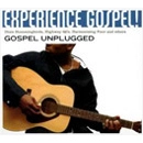 V.A.(EXPERIENCE GOSPEL!) / EXPERIENCE GOSPEL! GOSPEL UNPLUGGED