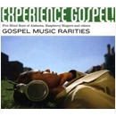 V.A.(EXPERIENCE GOSPEL!) / EXPERIENCE GOSPEL! GOSPEL MUSIC RARITIES