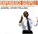 V.A.(EXPERIENCE GOSPEL!) / EXPERIENCE GOSPEL! GOSPEL STORYTELLING