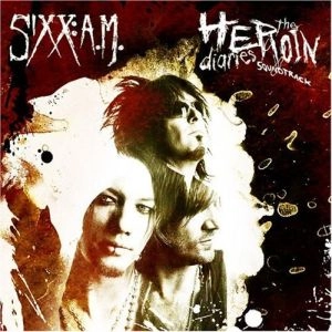 SIXX:A.M. / シックス:エイ・エム / HEROIN DIARIES(EXPLICIT)