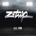 Z-TRIP / ジー・トリップ / ALL PRO SOUNDTRACK