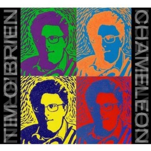 TIM O'BRIEN / ティム・オブライエン / CHAMELEON