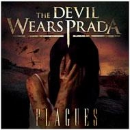 DEVIL WEARS PRADA / デビル・ウェアズ・プラダ / PLAGUES