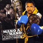ALBERTO BARROS / アルベルト・バロス / MANO A MANO(CD+DVD)