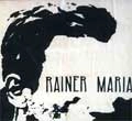 RAINER MARIA / レイナー・マリア / CATASTROPHE KEEPS US TOGETHER