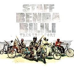 STAFF BENDA BILILI / スタッフ・ベンダ・ビリリ / TRES TRES FORT