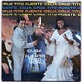 TITO PUENTE & CELIA CRUZ / ティト・プエンテ & セリア・クルース / CUBA Y PUERTO RICO SON