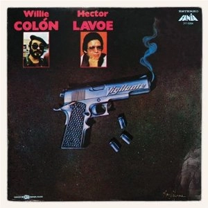 WILLIE COLON & HECTOR LAVOE / VIGILANTE