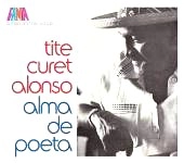 TITE CURET ALONSO / A MAN AND HIS SONGS:ALMA DE POETA(2CD)