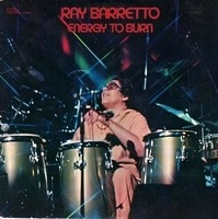 RAY BARRETTO / レイ・バレット / ENERGY TO BURN(RMST)