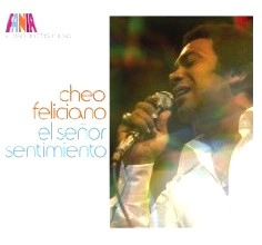 CHEO FELICIANO / チェオ・フェリシアーノ / MAN & HIS MUSIC:EL SENOR SENTIMIENTO(2CD)