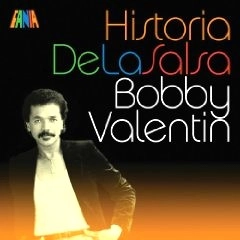 BOBBY VALENTIN / ボビー・バレンティン / HISTORIA DE LA SALSA(RMST)