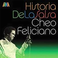 CHEO FELICIANO / チェオ・フェリシアーノ / HISTORIA DE LA SALSA(RMST)