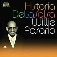 WILLIE ROSARIO / ウィリー・ロサリオ / HISTORIA DE LA SALSA(RMST)