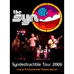 THE SYN / ザ・シン / SYNDESTRUCTIBLE TOUR 2006 - LIVE AT THE SO