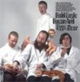 BALD EAGLE / ボールド・イーグル / BACON AND EGGS, DEAR