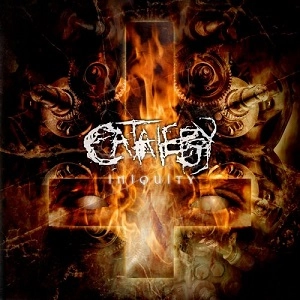 CATALEPSY / INIQUITY