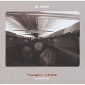 DJ KOZE / DJコーツェ / ALL PEOPLE IS MY FRIENDS