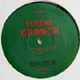 FERENC / CRONCH