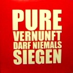 TOCOTRONIC / PURE VERNUNFT DARF NIEMALS