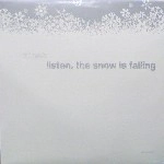 KLIMEK / LISTEN THE SNOW IS FALLING
