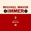 MICHAEL MAYER / マイケル・メイヤー / IMMER 2
