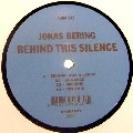 JONAS BERING / BEHIND THE SILENCE