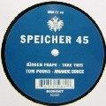 JURGEN PAAPE/TOM POOKS / SPEICHER 45